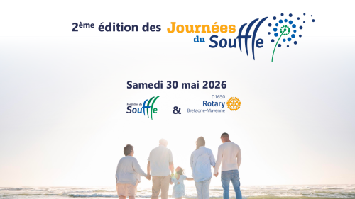 Le Rotary Bretagne Mayenne et la Fondation du Souffle,